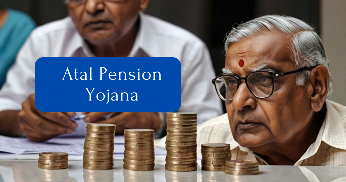 Atal Pension Yojana